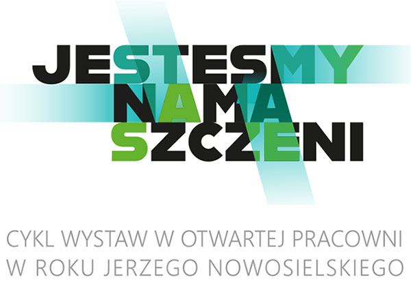 "Kilku malarzy", 09.06 – 07.07.2023, cykl "Jesteśmy Namaszczeni"